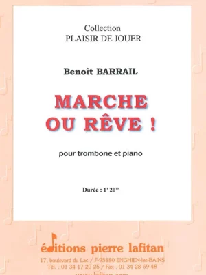 Marche ou rêve !